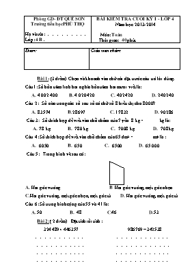Đề kiểm tra cuối kỳ I môn Toán + Tiếng Việt Lớp 4 - Năm học 2013-2014 - Trường Tiểu học Phú Thọ